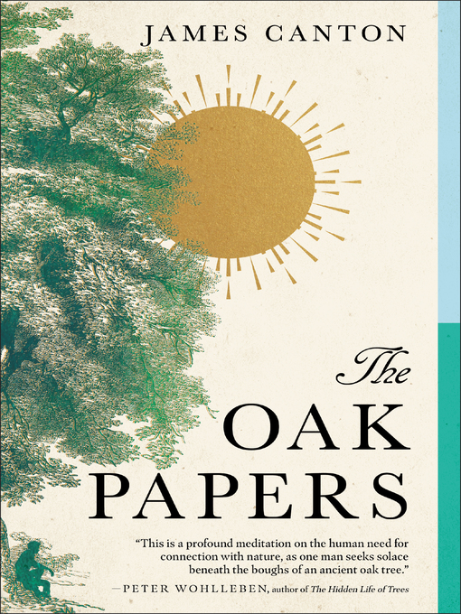 Title details for The Oak Papers by James Canton - Available